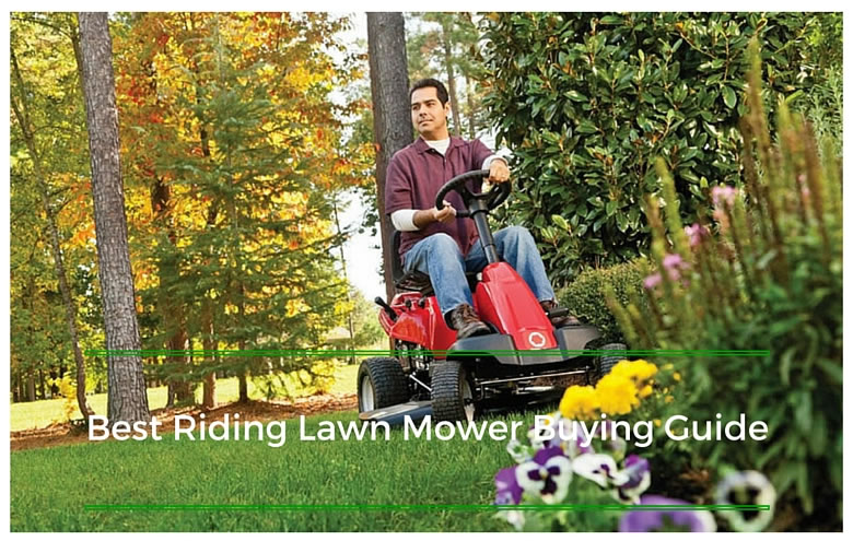 Best Riding Lawn Mower Reviews and Buying Guide
